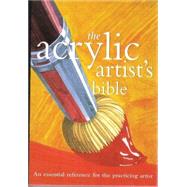 Acrylic Artist's Bible by Scott, Marylin, 9780785819448
