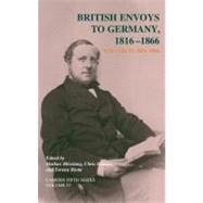 British Envoys to Germany, 1816-1866 by Mosslang, Markus; Manias, Chris; Riotte, Torsten, 9781107009448