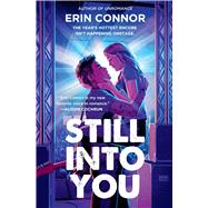 Still Into You by Connor, Erin, 9781538759448