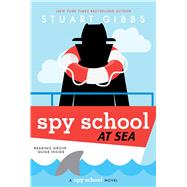 Spy School at Sea by Gibbs, Stuart, 9781534479449