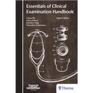 Essentials of Clinical Examination Handbook by Shi, Yuhao; Tang, Brandon; Sohani, Zahra; Teoderascu, Florentina, 9781626239449