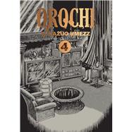 Orochi: The Perfect Edition, Vol. 4 by Umezz, Kazuo, 9781974729449