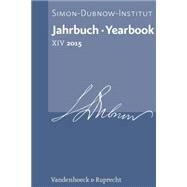 Jahrbuch Des Simon-dubnow-instituts / Simon Dubnow Institute Yearbook 2015 by Gross, Raphael, 9783525369449