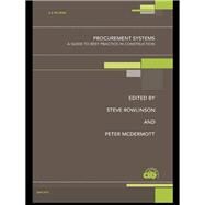 Procurement Systems by Rowlinson, Steve; McDermott, Peter, 9780367399450