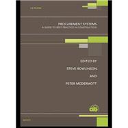 Procurement Systems by Rowlinson, Steve; McDermott, Peter, 9780367399450