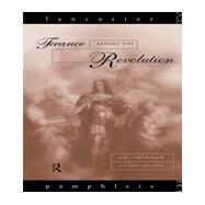 France Before the Revolution by Shennan,J. H., 9780415119450