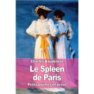Le Spleen De Paris by Baudelaire, Charles, 9781508489450