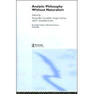 Analytic Philosophy Without Naturalism by Corradini; Antonella, 9780415349451