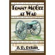 Tommy Mcgee at War by Dolan, J. P., 9781499029451