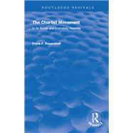 The Chartist Movement by Rosenblatt, Frank F., 9780367139452
