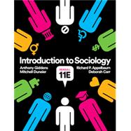 Introduction to Sociology by Carr, Deborah; Giddens, Anthony; Duneier, Mitchell; Appelbaum, Richard P., 9780393639452