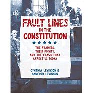 Fault Lines in the Constitution by Levinson, Cynthia; Levinson, Sanford, 9781561459452