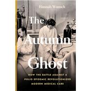 The Autumn Ghost by Hannah Wunsch, 9781771649452