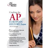 Cracking the AP European History Exam, 2010 Edition by Princeton Review, 9780375429453