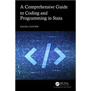 A Comprehensive Guide to Coding and Programming in Stata by Rafael Gafoor, 9781040089453