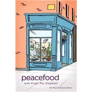 Peacefood by Hailey-moss, Marian; Chalvin, Marc, 9781508839453