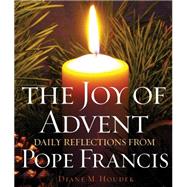 The Joy of Advent by Houdek, Diane M., 9781616369453