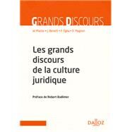 Les grands discours de la culture juridique by Wanda Mastor; Julie Benetti; Pierre Ega; Xavier Magnon, 9782247139453