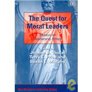 The Quest for Moral Leaders:...,Ciulla, Joanne B.; Price,...,9781845429454