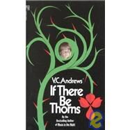 If There Be Thorns by Andrews, V.C., 9780671729455