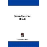 Julien Savignac by Fabre, Ferdinand, 9781104279455