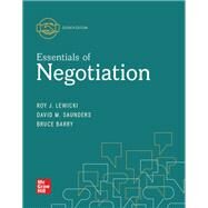 Essentials of Negotiation [Rental Edition] by Roy J Lewicki, 9781260399455