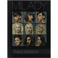 Theory Workbook for Milady Standard Cosmetology by Milady, 9781285769455