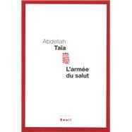 L'armee du salut (French Edition) by Abdellah Taia and Points, 9782020859455