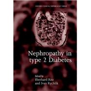 Nephropathy in Type 2 Diabetes by Ritz, Eberhard; Rychlik, Ivan, 9780192629456