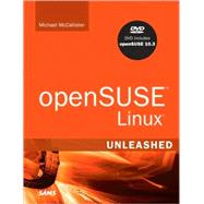 openSUSE Linux Unleashed by McCallister, Michael, 9780672329456