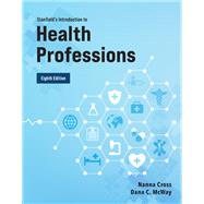 Stanfield's Introduction to Health Professions by Cross, Nanna; McWay, Dana, 9781284219456
