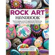 Rock Art Handbook by Sarles, Samantha, 9781565239456