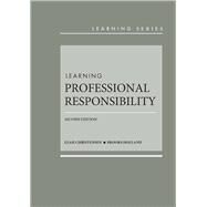Learning Professional Responsibility - Casebookplus by Christensen, Leah; Holland, Brooks, 9781683289456