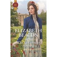 The Governess Heiress by Beacon, Elizabeth, 9780373629459
