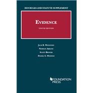Evidence, 2019 Rules and Statute Supplement by Weinstein, Jack B.; Abrams, Norman; Brewer, Scott; Medwed, Daniel S., 9781642429459