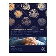Diagnosis and Management in Parkinson's Disease by Martin, Colin R.; Preedy, Victor R., 9780128159460