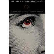 The Salem Witch Trials Reader by Hill, Frances, 9780306809460