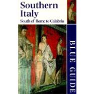 Blue Guide Southern Italy by Blanchard, Paul, 9780393319460