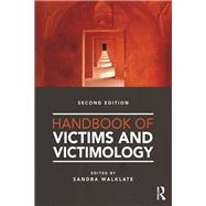 Handbook of Victims and Victimology by Walklate; Sandra, 9781138889460