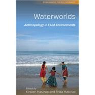 Waterworlds by Hastrup, Kirsten; Hastrup, Frida, 9781782389460