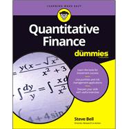 Quantitative Finance for Dummies by Bell, Steve, 9781118769461