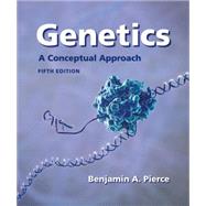Genetics A Conceptual Approach,Pierce, Benjamin A.,9781464109461
