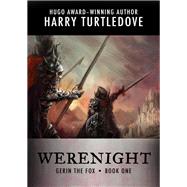 Werenight by Harry Turtledove, 9781504009461
