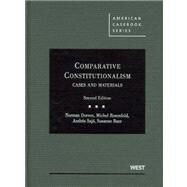 Dorsen, Rosenfeld and Sajo's Comparative Constitutionalism : Cases and Materials, 2d by Dorsen, Norman, 9780314179463