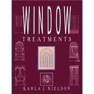 Window Treatments by Nielson, Karla J., 9780471289463