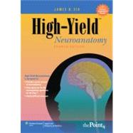 High-Yield Neuroanatomy by Fix, James D., 9780781779463