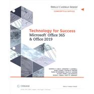 Technology for Success and Shelly Cashman Series Microsoft Office 365 & Office 2019, Loose-leaf Version, 1st Edition by Freund, Steven M.; Last, Mary Z.; Pratt, Philip J.; Sebok, Susan L.; Vermaat, Misty E., 9780357119464
