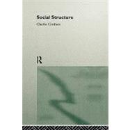 Social Structure by Crothers,Charles, 9780415149464
