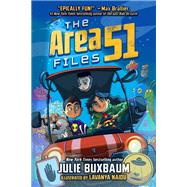 The Area 51 Files by Buxbaum, Julie; Naidu, Lavanya, 9780593429464