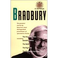 The Vintage Bradbury The greatest stories by America's most distinguished practioner of speculative fiction by BRADBURY, RAY, 9780679729464